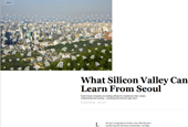 Pour le NYT, Séoul est «Rival le plus proche de la Silicon Valley»