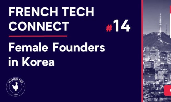 Les entrepreneuses coréennes à l’honneur de la French Tech Connect