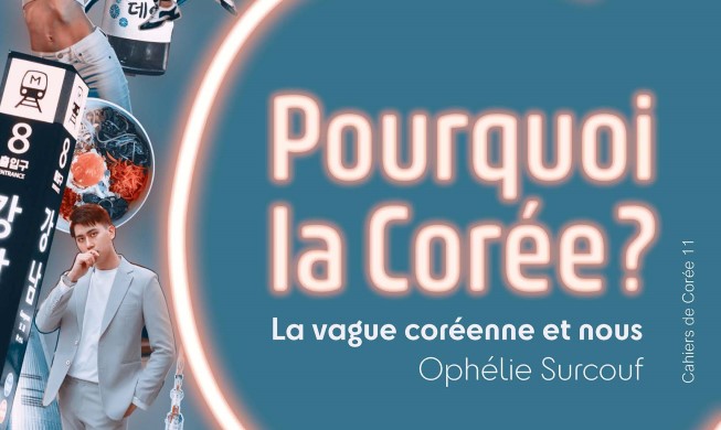 Rencontre avec Ophélie Surcouf, auteure du nouveau livre « Pourquoi la Corée ? » !